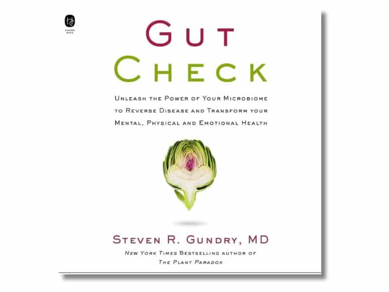 Gut Check Steven Gundry Featured Image